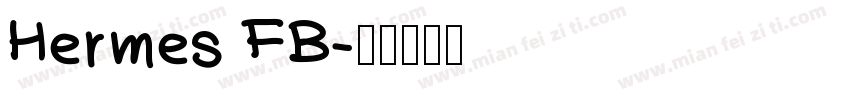Hermes FB字体转换